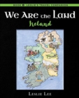 We Are The Land : Ireland - Book