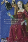Flowering of Medieval French Literature : "Au Parler Que m'Aprist Ma Mere" - Book
