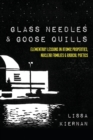 Glass Needles & Goose Quills - Book