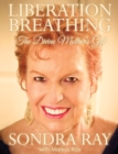 Liberation Breathing : The Divine Mother's Gift - Book