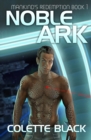 Noble Ark : Mankind's Redemption Book 1 - Book