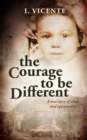 Courage to be Different - eBook