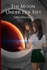 The Moon Under Her Feet - Book