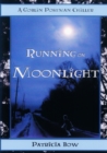 Running on Moonlight - Book