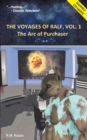 The Voyages of Ralf, Vol. 1 : The Arc of Purchaser - Book