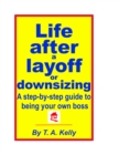 Life After a Layoff or Downsizing - eBook