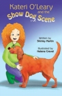 Kateri O'Leary and the Show Dog Scene - Book