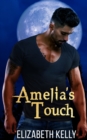 Amelia's Touch - eBook