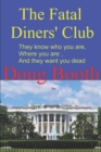 The Fatal Diners' Club - Book