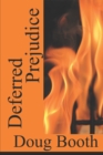 Deferred Prejudice - Book