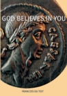 God Believes in You - Book
