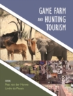 Game Farm and Hunting Tourism - Peet van der Merwe