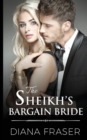 The Sheikh's Bargain Bride - Book