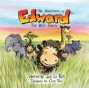 The Adventures of Edward the Baby Liraffe : Africa - Book