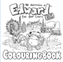 The Adventures of Edward the Baby Liraffe : Colouring Book - Book