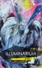 Illuminarium - Book 1 - Soliloquy's Labyrinth Series - eBook