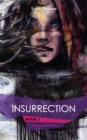 Insurrection - Book 2 - Soliloquy's Labyrinth Series - eBook