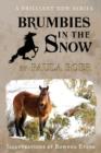 Brumbies in the Snow : Book 2 - Book