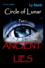 Circle of Lunar: Part 1 Ancient Lies - eBook