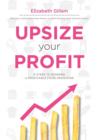 Upsize Your Profit - Book