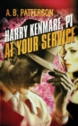 Harry Kenmare, PI - At Your Service - Book