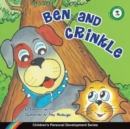Ben and Crinkle : Children's Personal Development Series - Book