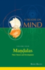 Mandalas : Their Nature and Development (Vol.4 of a Treatise on Mind) - Book