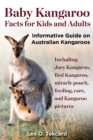 Baby Kangaroo Facts for Kids and Adults - Book