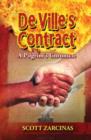 DeVille's Contract : A Pilgrim's Chronicle - Book