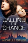 Calling the Change - Book