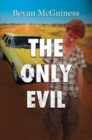 The Only Evil - Book