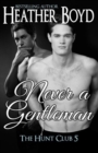 Never a Gentleman - Book