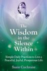 The Wisdom in the Silence Within - Book