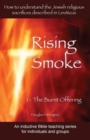 Rising Smoke : 1 - The Burnt Offering - Book