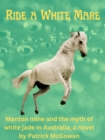 Ride a White Mare - eBook