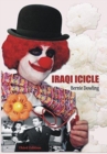 Iraqi Icicle : Third Edition - Book