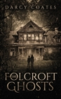 The Folcroft Ghosts - Book