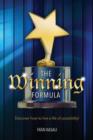 The Winning Formula : Discover How to Live a Life of Possibility! - Book