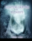 Apparitions, Hauntings and Poltergeists - Book