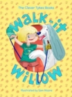 Walk-it Willow - Book