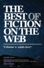 The Best of Fiction on the Web : 1996-2017 - Book