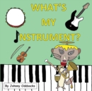 What's My Instrument? - Book