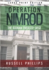 Operation Nimrod (Large Print) : The Iranian Embassy Siege - Book