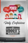 The Power of Words : The Winners Mentality: Daily Confessions - Book