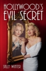 Hollywood's Evil Secret - Book