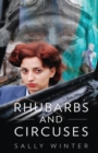 Rhubarbs and Circuses - Book