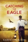 Catching the Eagle - Book