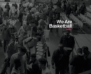 We Are Basketball - Book