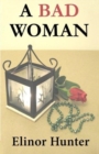 A Bad Woman - Book