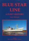 Blue Star Line : A Fleet History - Book